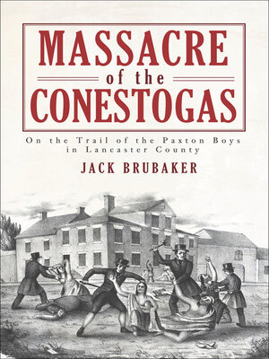 cover image of Massacre of the Conestogas